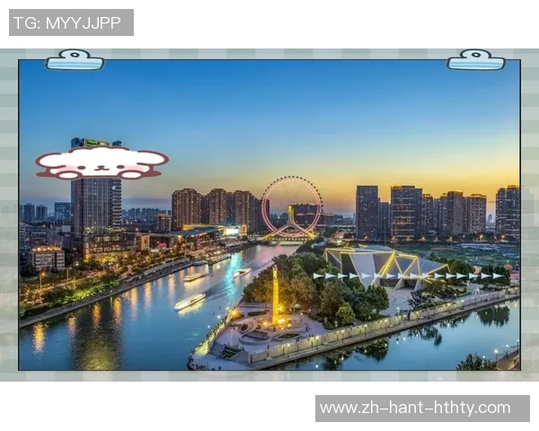 天津海河足球场周边美食与休闲活动推荐探索城市新魅力 天津海河足球场周边美食与休闲活动推荐探索城市新魅力